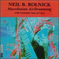 Cover for Rolnick / Gamelan Son of Lion · Macedonian Air Drumming (CD) (1993)