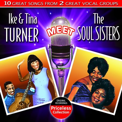Cover for Turner,ike &amp; Tina / Soul Sisters · Ike &amp; Tina Turner Meet the Soul Sisters (CD) (2009)