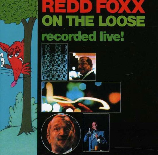 Cover for Redd Foxx · On the Loose (CD) (2011)