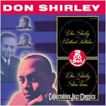 Cover for Don Shirley · Plays Birdland Lullabies / Plays Show Tunes (CD) (2001)