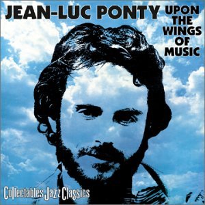 Upon the Wings of Music - Jean-luc Ponty - Musik - COLLECTABLES - 0090431633021 - 5. November 2002