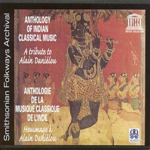 Cover for Anthology of Indian Classical Music: Tribute to Al (CD) (2009)