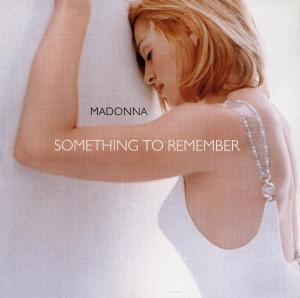 Cover for Madonna · Something To Remember (CD) (2016)