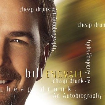 Cover for Bill Engvall · Cheap Drunk (CD) (2002)