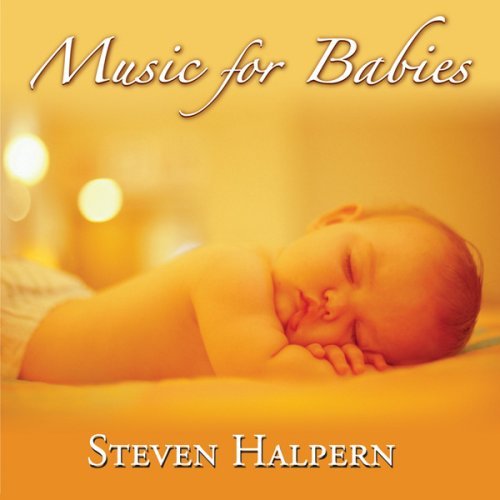 Cover for Steven Halpern · Music for Babies (CD) (2017)