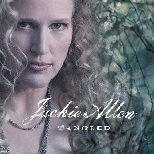 Cover for Jackie Allen · Tangled (CD) (2006)