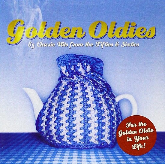 Cover for Various Artists · Golden Oldies: 63 Classic Hits From The Fifties &amp; Sixties / Various (CD) (1901)