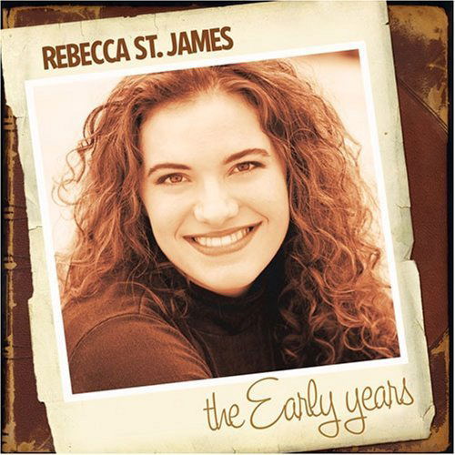 Cover for Rebecca St. James · Early Years (CD) (2009)