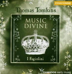 Cover for Tomkins / I Fagiolini · Music Divine: 1662 Book of Songs for 3-6 Parts (CD) (2003)