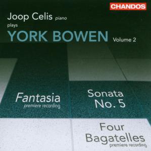 Plays York Bowen  Vol 2 - Joop Celis - Musikk - CHANDOS - 0095115141021 - 26. februar 2007