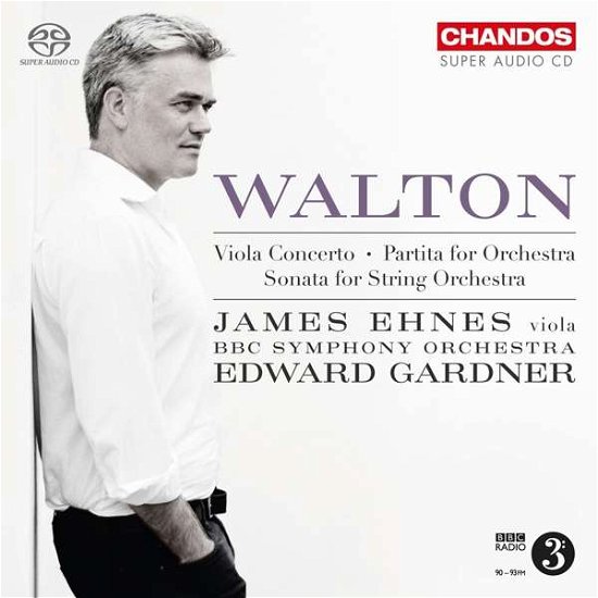 Cover for Ehnes, James / Bbc Symphony Orchestra / Edward Gardner · Walton: Viola Concerto (Rev. 1962)/partita for Orchestr (CD) (2018)