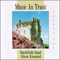 Cover for Battlefield Band · Music in Trust 1 (CD) (1994)