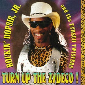 Cover for Rockin Dopsie · Turn Up the Zydeco (CD) (1998)