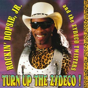 Rockin Dopsie · Turn Up the Zydeco (CD) (1998)