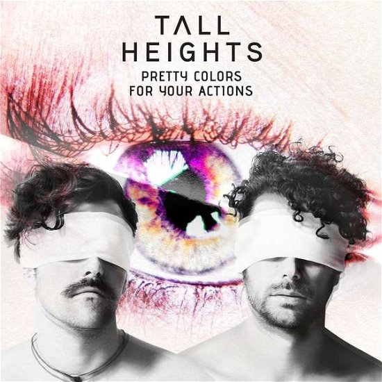 Tall Heights · Pretty Colors for Your Actions (CD) (2018)