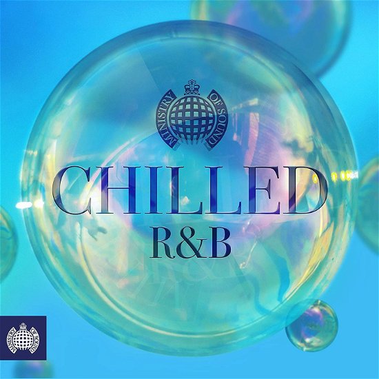 Chilled: R&B - Ministry of Sound Chilled RB - Musikk - MINISTRY OF SOUND - 0190758838021 - 14. september 2018