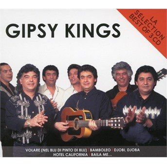La Selection - Gipsy Kings - Musik - CATALOGUE MUSIC GROUP - 0190759563021 - 30. august 2019