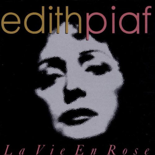 Cover for Edith Piaf · La Vie en Rose (CD) (2000)