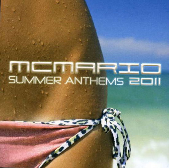 Cover for MC Mario · Summer Anthems (CD) (2011)