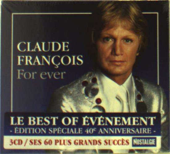 For Ever - Claude Francois - Música - UNIVERSAL - 0600753815021 - 9 de fevereiro de 2018