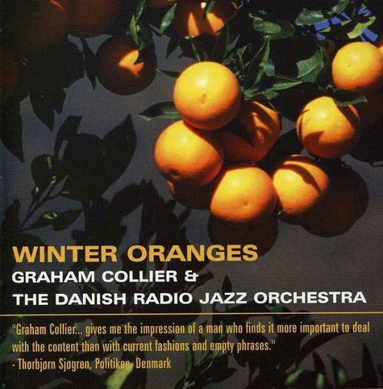 Winter Oranges - Graham Collier - Muzyka - JAZZ PRINT - 0604388600021 - 2003