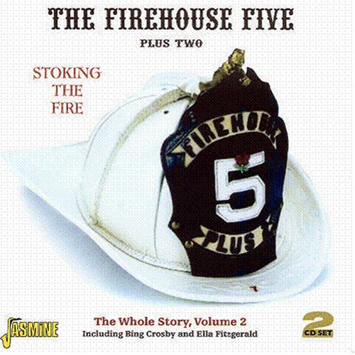 Cover for Firehouse Five Plus Two · Stoking The Fire (CD) (2007)