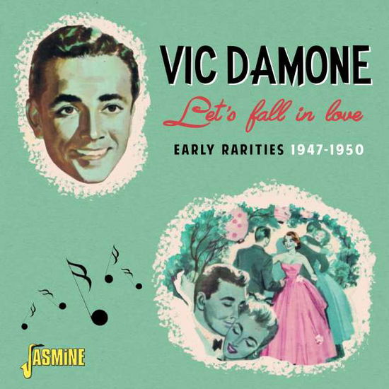 Lets Fall In Love - Early Rarities 1947-1950 - Vic Damone - Musikk - JASMINE RECORDS - 0604988273021 - 22. april 2022