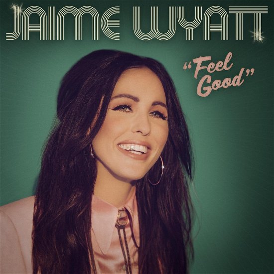Feel Good - Jaime Wyatt - Musikk - NEW WEST RECORDS, INC. - 0607396655021 - 3. november 2023