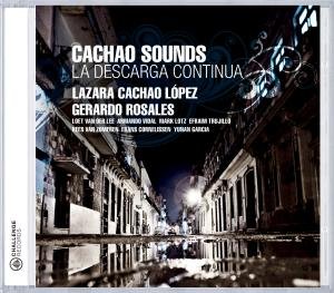 Cover for Cachao Sounds · La Descarga Continua (CD) (2010)