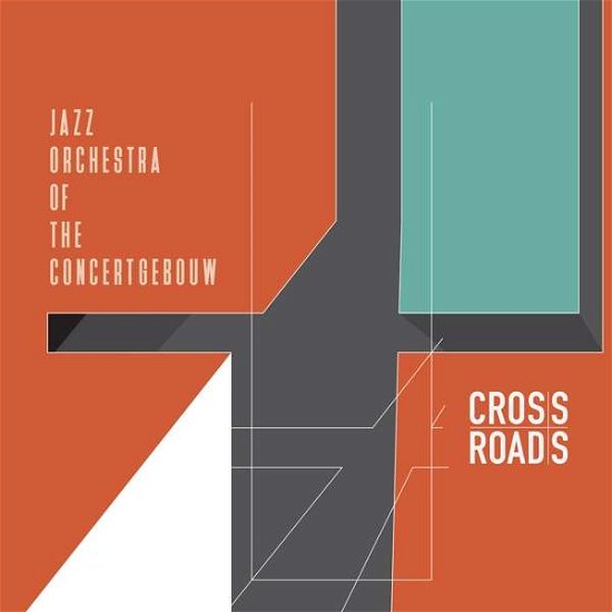 Cover for Jazz Orchestra Of The Concertgebouw · Crossroads (LP) (2018)