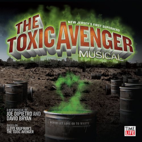 Cover for Toxic Avenger Musical · Toxic Avenger Musical (The) (CD) (2009)