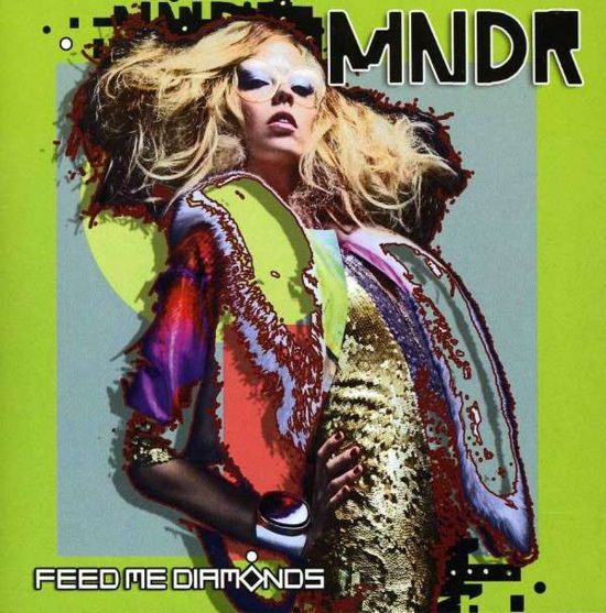 Cover for Mndr · Feed Me Diamonds (CD) (2012)