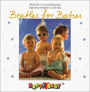 Cover for Happy Baby: Beatles for Babies / Various (CD) (1999)
