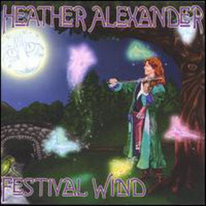 Cover for Heather Alexander · Festival Wind (CD) (2006)