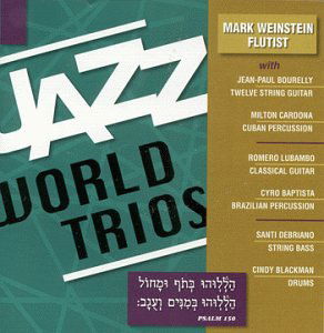 Cover for Mark Weinstein · Jazz World Trios (CD) (2003)