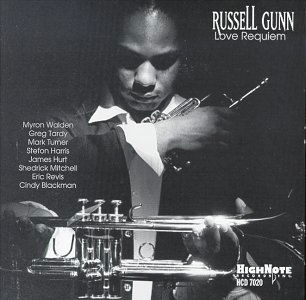 Love Requiem - Russell Gunn - Musik - HIGH NOTE - 0632375702021 - 26. Januar 1999