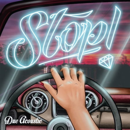 Cover for Due Acoustic · Stop! (CD) [Digipak] (2021)