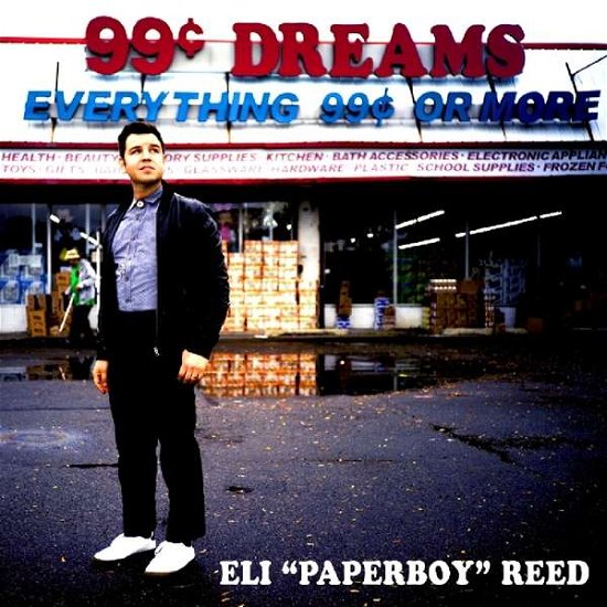 Cover for Eli -Paperboy- Reed · 99 Cent Dreams (CD) (2019)