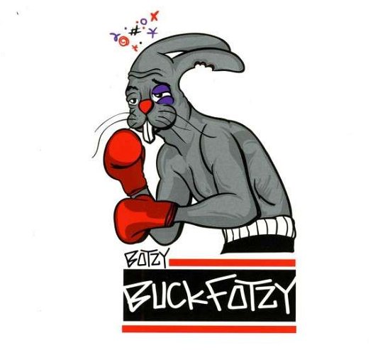 Cover for Botzy · Buck Fotzy (CD) (2013)