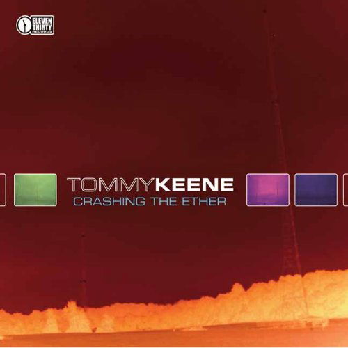 Cover for Tommy Keene · Crashing the Ether (CD) [Digipak] (2006)