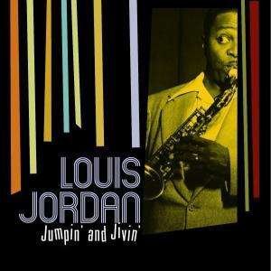 Cover for Louis Jordan · Jumpin &amp; Jivin' (CD) (2005)