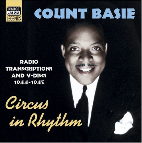 Circus In Rhythm - Count Basie - Música - NAXOS JAZZ - 0636943282021 - 25 de septiembre de 2006