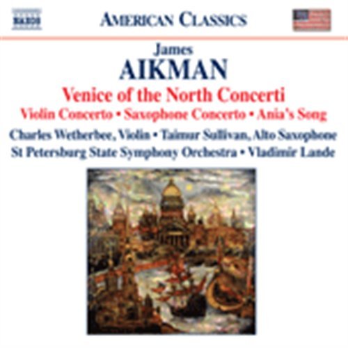 Cover for Aikman / Wetherbee / Sullivan · Venice of the North Concerti (CD) (2011)