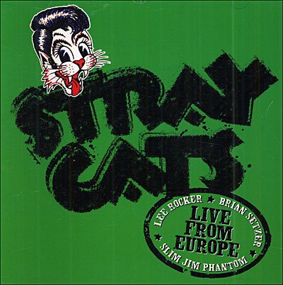 Cover for Stray Cats · Live in Hamburg 13-07-04 (CD) (2004)