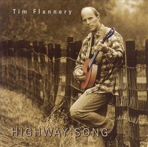 Cover for Tim Flannery · Highway Song (CD) (2002)