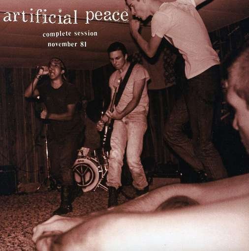 Cover for Artificial Peace · Complete Session November 81 (CD) (2011)