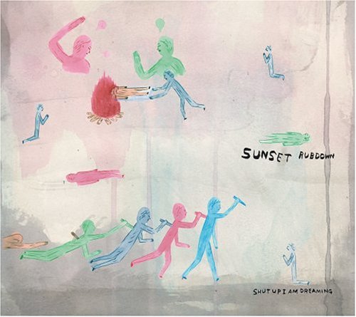 Cover for Sunset Rubdown · Shut Up I Am Dreaming (CD) [Digipak] (2006)