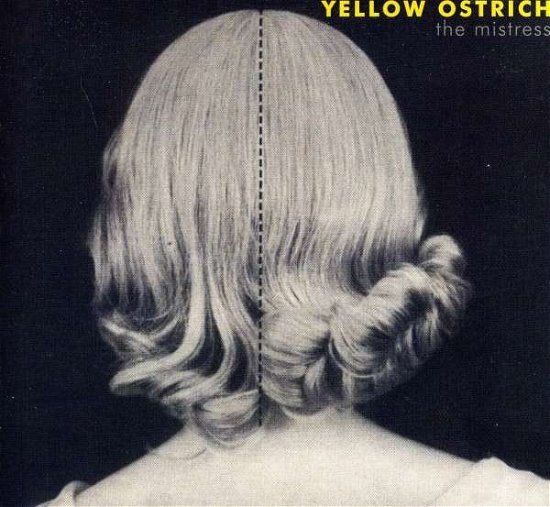 Cover for Yellow Ostrich · Mistress (CD) (2011)