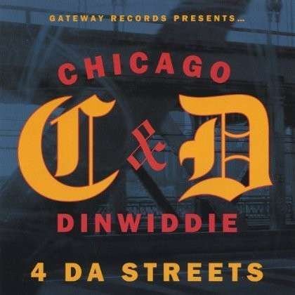 Cover for C &amp; D · 4 Da Streets (CD) (2003)