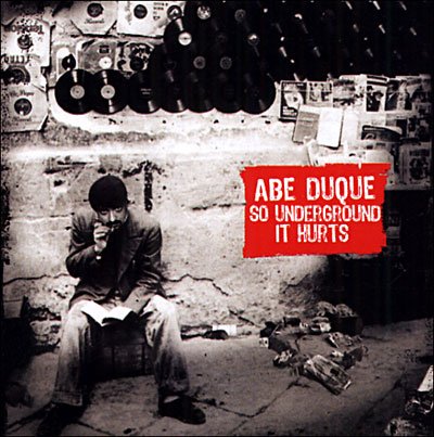 Cover for Abu Duque · So Underground It Hurts (CD) [Digipak] (2019)